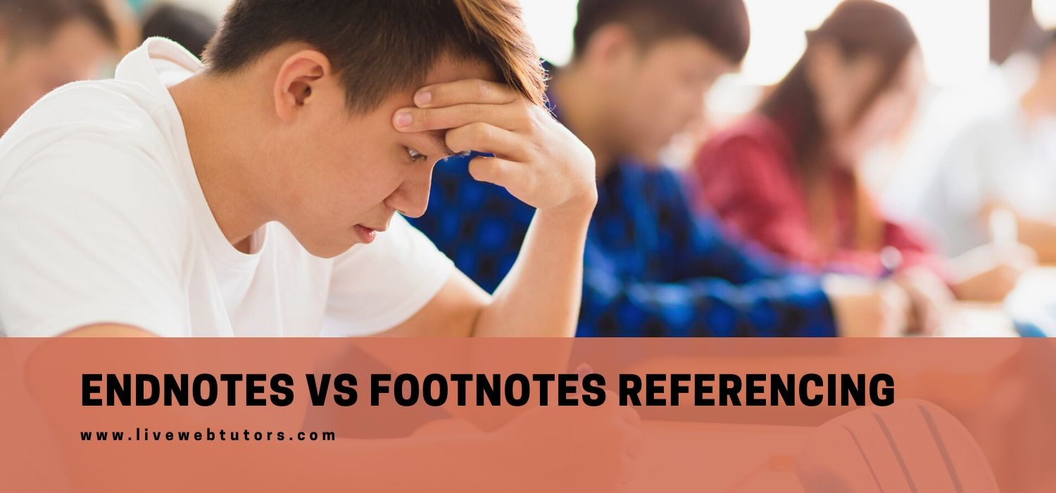 Endnotes vs Footnotes Referencing